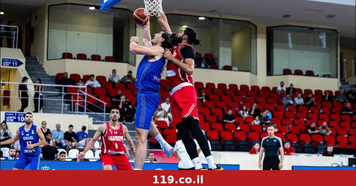 נבחרת ישראל הפסידה 101:90 לנבחרת גאורגיה במשחק הכנה
